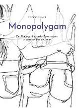 Monopolygam