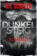 Dunkelsteig: Schuld