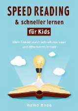 Speed Reading & schneller lernen für Kids