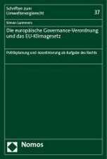 Die europäische Governance-Verordnung und das EU-Klimagesetz