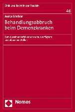 Behandlungsabbruch beim Demenzkranken