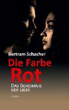 Die Farbe Rot