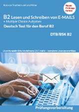 Lesen und Schreiben von E-MAILS und Multiple Choice Aufgaben