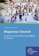 Wegweiser Deutsch/ BFS II