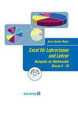 Mathematik allgemein / Excel für Lehrerinnen und Lehrer