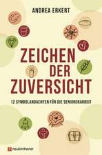 Zeichen der Zuversicht