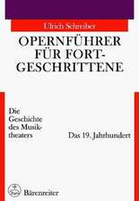 Opernführer für Fortgeschrittene 2