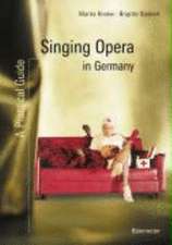 Singing Opera in Germany