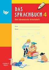 Das Sprachbuch 4 Arbeitsheft Ausgabe E