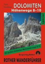 Dolomiten Höhenwege 8-10