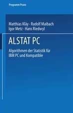 ALSTAT PC: Algorithmen der Statistik für IBM PC und Kompatible