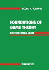 Foundations of Game Theory: Noncooperative Games