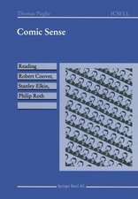 Comic Sense: Reading Robert Coover, Stanley Elkin, Philip Roth