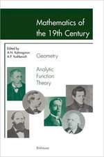 Mathematics of the 19th Century: Geometry, Analytic Function Theory