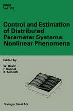 Control and Estimation of Distributed Parameter Systems: Nonlinear Phenomena: International Conference in Vorau (Austria), July 18-24, 1993