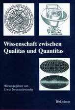 Wissenschaft Zwischen Qualitas Und Quantitas