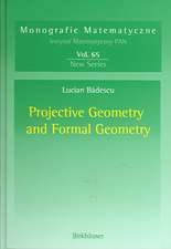 Projective Geometry and Formal Geometry