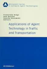 Applications of Agent Technology in Traffic and Transportation