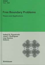 Free Boundary Problems: Theory and Applications