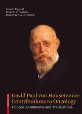 David Paul von Hansemann: Contributions to Oncology: Context, Comments and Translations