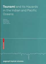 Tsunami and its Hazards in the Indian and Pacific Oceans