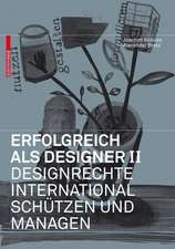 Erfolgreich als Designer – Designrechte international schützen und managen