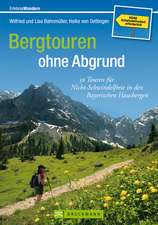 Bergtouren ohne Abgrund