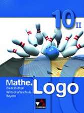 Mathe.Logo 10 Wirtschaftsschule Bayern zweistufig