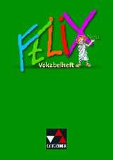 Felix Neu. Vokabelheft