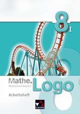 Mathe.Logo 8/1 Realschule Bayern Arbeitsheft