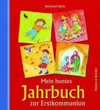 Mein buntes Jahrbuch zur Erstkommunion