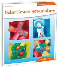 Österliches Brauchtum den Kindern erklärt