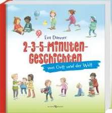 2-3-5-Minuten-Geschichten von Gott und der Welt