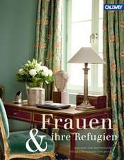 Frauen und ihre Refugien