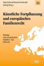 Künstliche Fortpflanzung und Europäisches Familienrecht