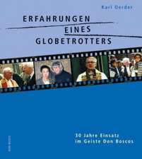 Erfahrungen eines Globetrotters