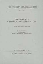 Lageberichte rheinischer Gestapostellen Band II