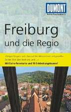 DuMont Reise-Taschenbuch Reiseführer Freiburg und die Regio