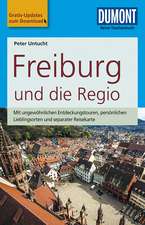 DuMont Reise-Taschenbuch Reiseführer Freiburg und die Regio