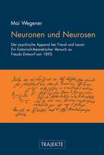 Neuronen und Neurosen