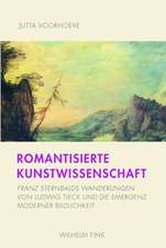 Romantisierte Kunstwissenschaft.