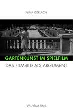 Gartenkunst im Spielfilm