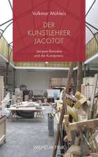 Der Kunstlehrer Jacotot