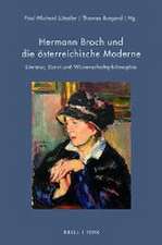 Hermann Broch und die österreichische Moderne