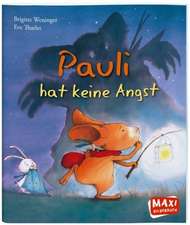 Pauli hat keine Angst!