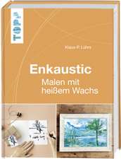 Enkaustic