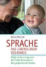 Sprache - das Lebenselixier des Kindes