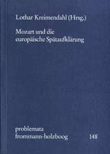 Mozart und die europäische Spätaufklärung