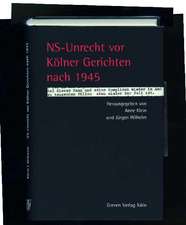 NS-Unrecht vor Kölner Gerichten nach 1945