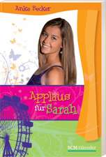 Applaus für Sarah